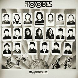 THE TOOBES - ''My Generation''
